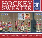 The Hockey Sweater_30th Anniversary